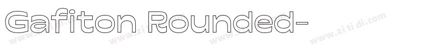 Gafiton Rounded字体转换